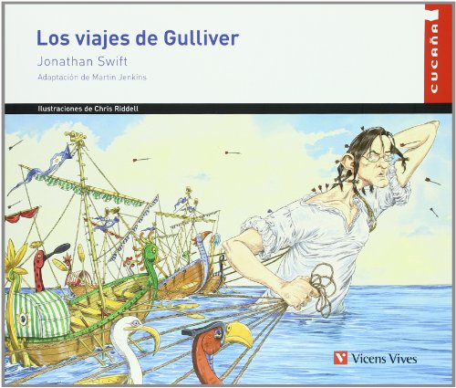 Los viajes de Gulliver/ The Gulliver's Travels