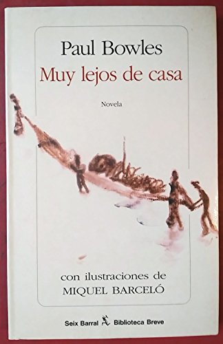 Muy Lejos de Casa