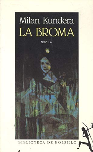 BROMA, LA (Spanish Edition)