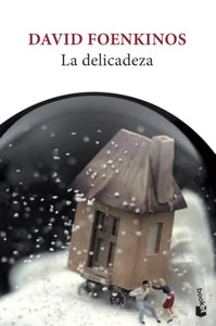 LA DELICADEZA 