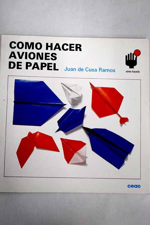 Como Hacer Aviones de Papel