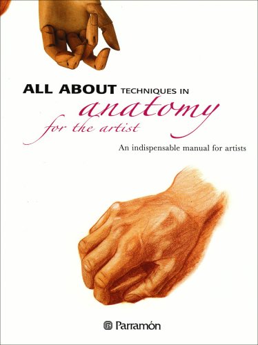 All About Techniques in Anatomy for the Artist