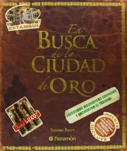 En busca de la ciudad de oro (Grandes libros infantiles)