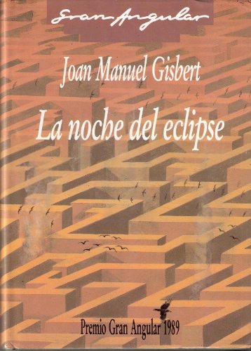 La noche del eclipse