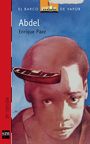 Abdel (El barco de vapor: Serie Roja / The Steamboat: Red Series)