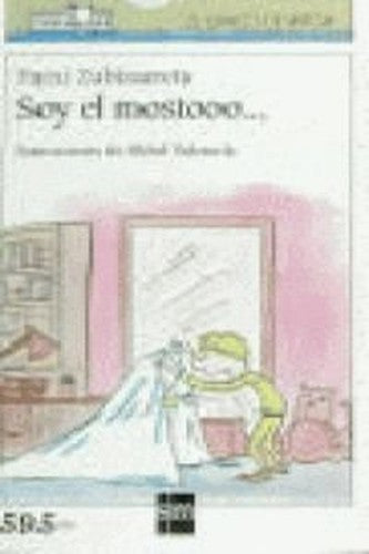 Soy El Mostooo...