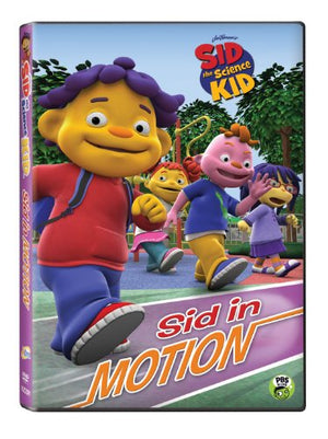 Sid the Science Kid: Sid in Motion