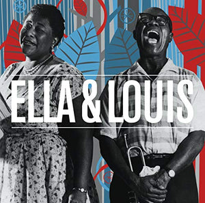 Ella and Louis + Ella and Louis Again
