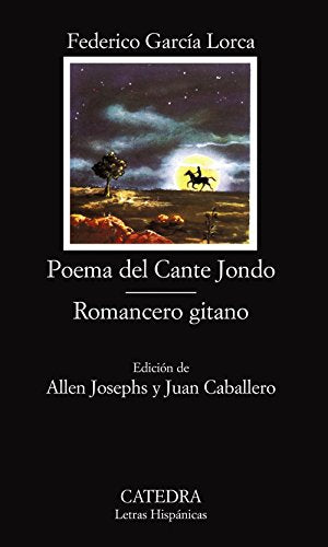 Poema Del Cante Jondo/romancero Gitano