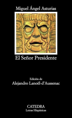 El Senor Presidente