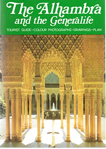 La Alhambra and the Generalife - Guide Book