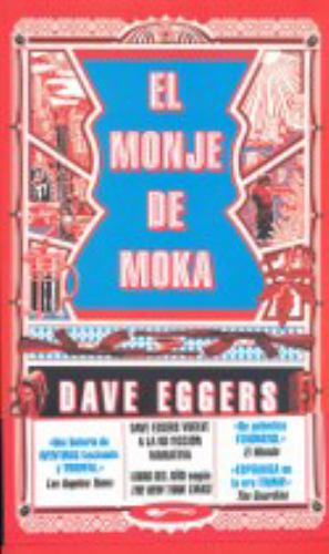 El El monje de Moka / The Monk of Mokha