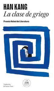 La clase de griego / Greek Lessons 