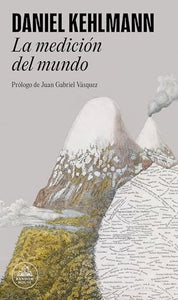 La medición del mundo / Measuring the World 