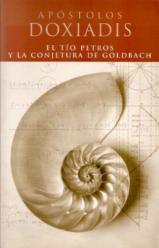 El Tio Petros y La Conjetura de Glodbach