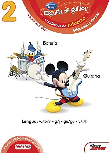 2. Escuela de genios. Cuadernos de refuerzo. Educación Primaria. A partir de 6 años. Lengua: w/b/v, g/j, gu/gü, y/i/ll.