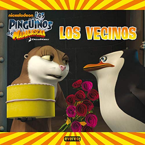 Los Pingüinos de Madagascar. Los vecinos (Libros de lectura)