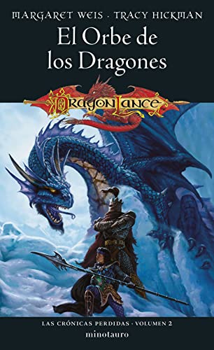 CRONICAS PERDIDAS 2 EL ORBE DE Los DRAGONES