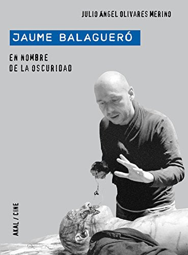 Jaume Balaguerao: En Nombre de La Oscuridad (Cine)
