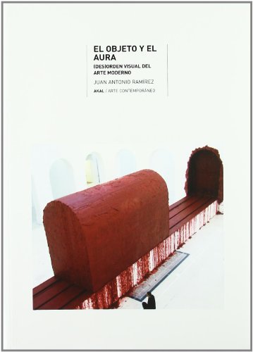 Objeto y el aura/ Purpose and Aura: 26 (Arte contemporáneo)