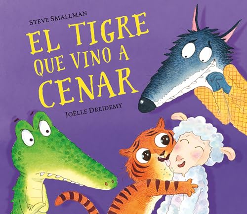 El El tigre que vino a cenar / The Tiger Who Came for Dinner
