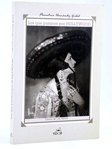 Los que pasaron por Hollywood