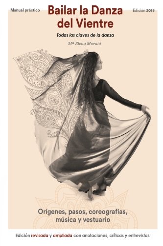Bailar la danza del vientre (edicion 2015)