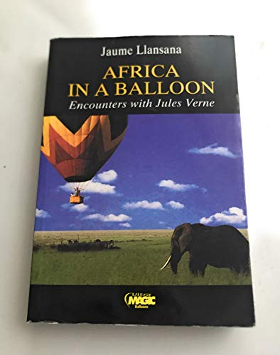 Africa in a balloon: Encounters with Jules Verne