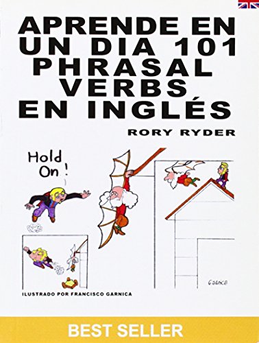 Aprende En Un Dia 101 Phrasal Verbs En I