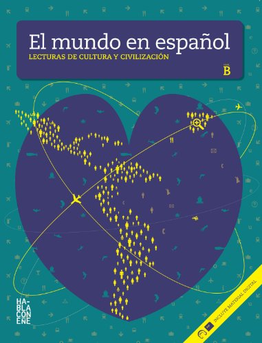 El mundo en espanol - Lecturas de cultura y civilizacion