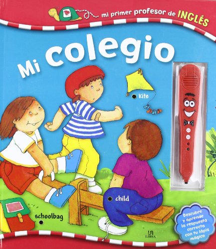 Mi colegio / My school (Mi primer profesor de ingles / My First English Teacher)