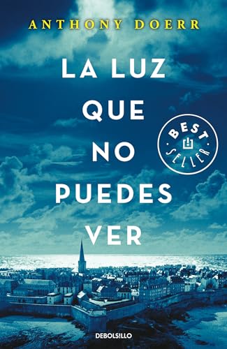 La Luz Que No Puedes Ver/All the Light We Cannot See