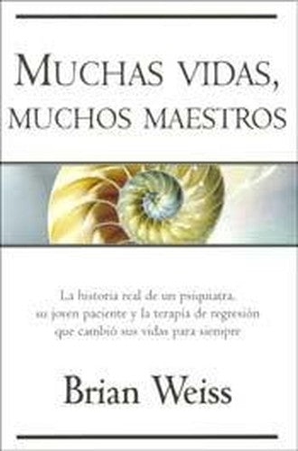 Muchas Vidas, Muchos Maestros