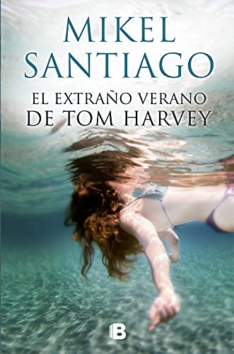 El El Extraño Verano de Tom Harvey / The Strange Summer of Tom Harvey