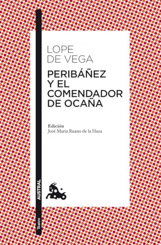 Peribáñez y el comendador de Ocaña (Clásica)