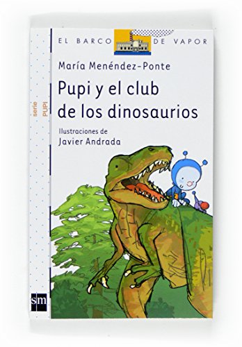 Pupi Y El Club De Los Dinosaurios