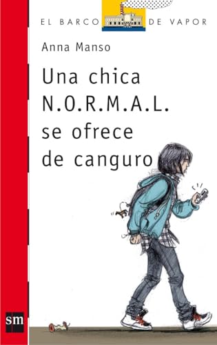 Una chica N.O.R.M.A.L. se ofrece de canguro: 206 (El Barco de Vapor Roja)