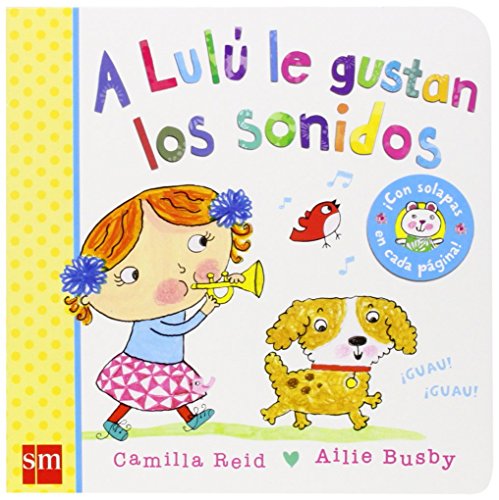 A Lulu le gustan los sonidos Spanish Edition