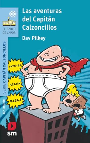 Las aventuras del Capitan Calzoncillos