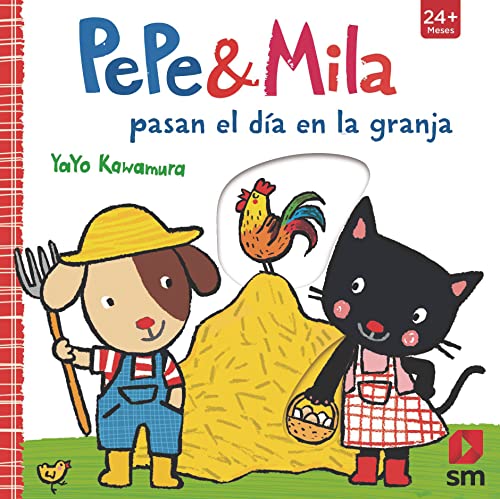 Pepe y Mila pasan el dia en la granja Spanish Edition