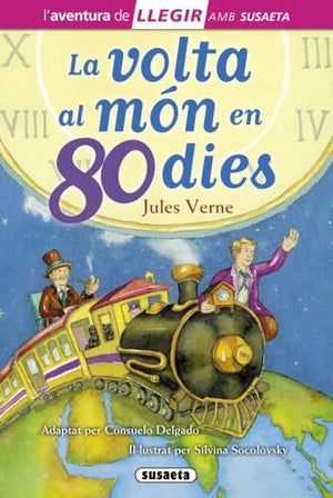 La volta al món en 80 dies (Llegir amb Susaeta - nivel 3)