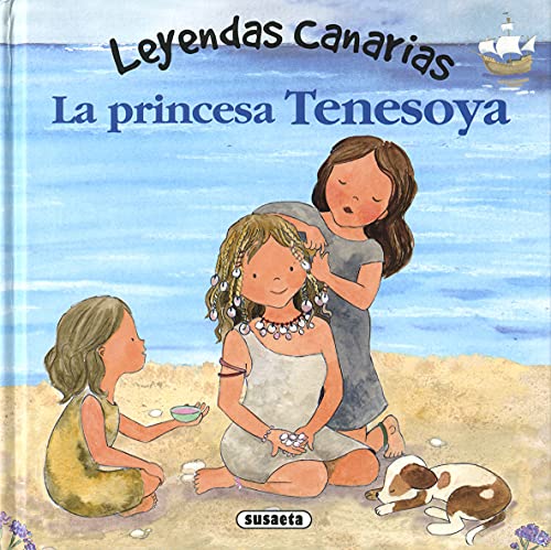La princesa Tenesoya (Leyendas canarias)