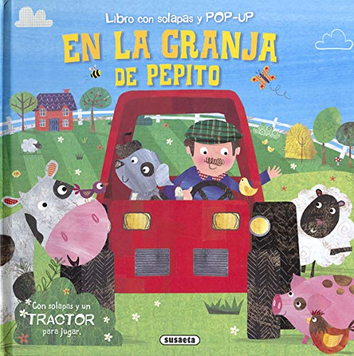 En la granja de Pepito (LIBRO CON SOLAPAS Y POP-UP)