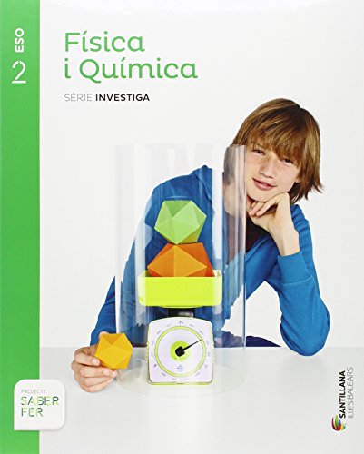 Fisica i quimica serie investiga 2 ESO saber fer