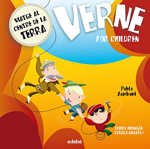 VERNE FOR CHILDREN: Viatge al centre de la Terra