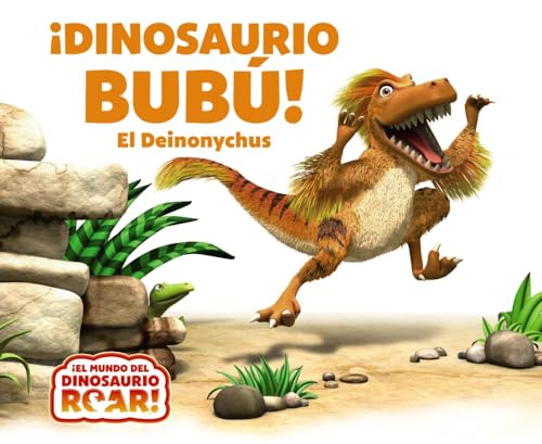 ¡Dinosaurio Bubú! El Deinonycus