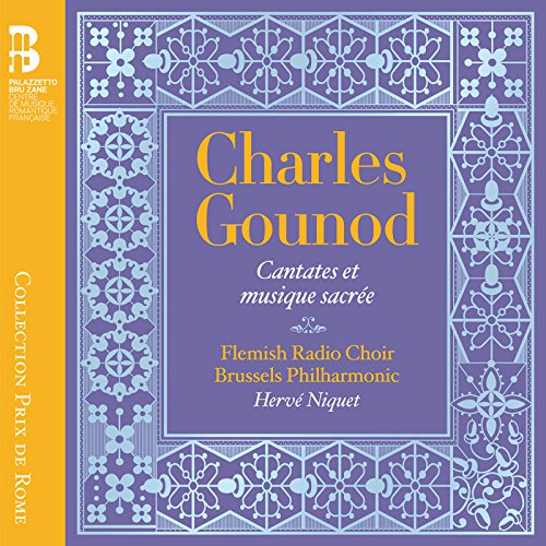 Gounod: Cantates et Musique Sacree