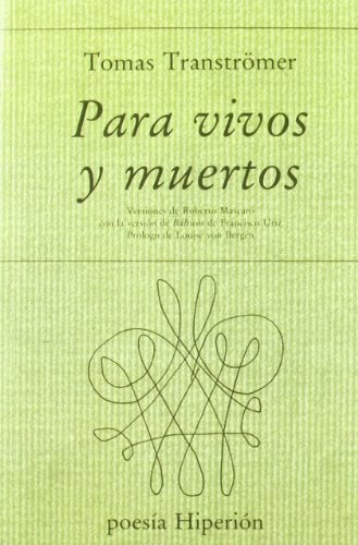 Para vivos y muertos