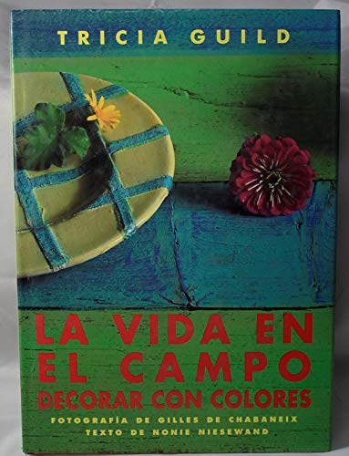 VIDA EN CAMPO DECORAR CON FLORES