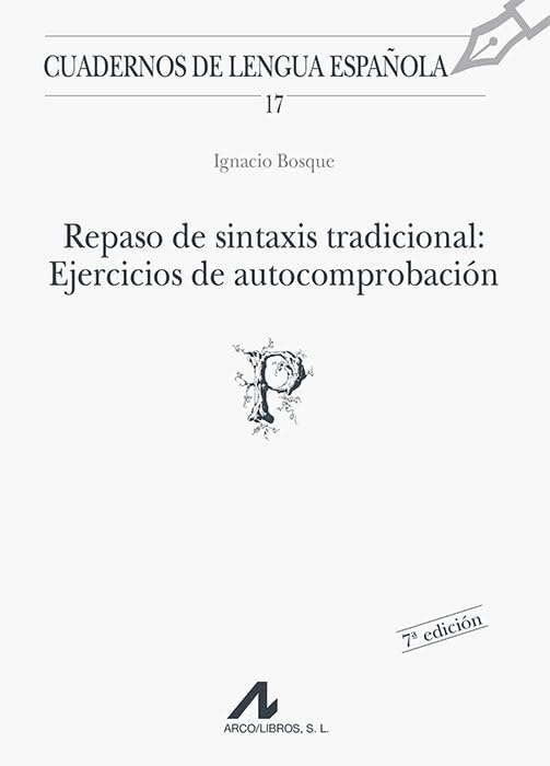Repaso de sintaxis tradicional ejercicios de autocomprobacion P
